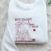 But Daddy I Love Him – Embroidered Shirt